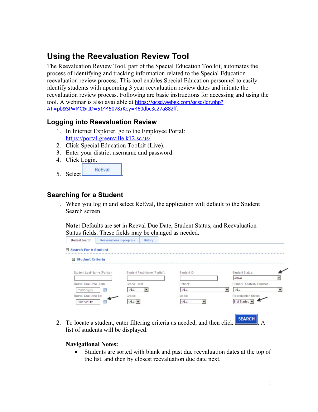 Using the Reevaluation Review System