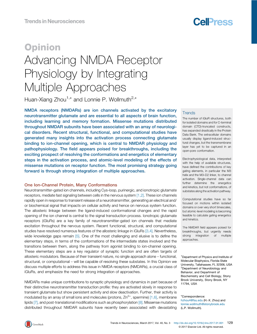 Advancing NMDA Receptor Physiology by Integrating Multiple Approaches Huan-Xiang Zhou1,* and Lonnie P