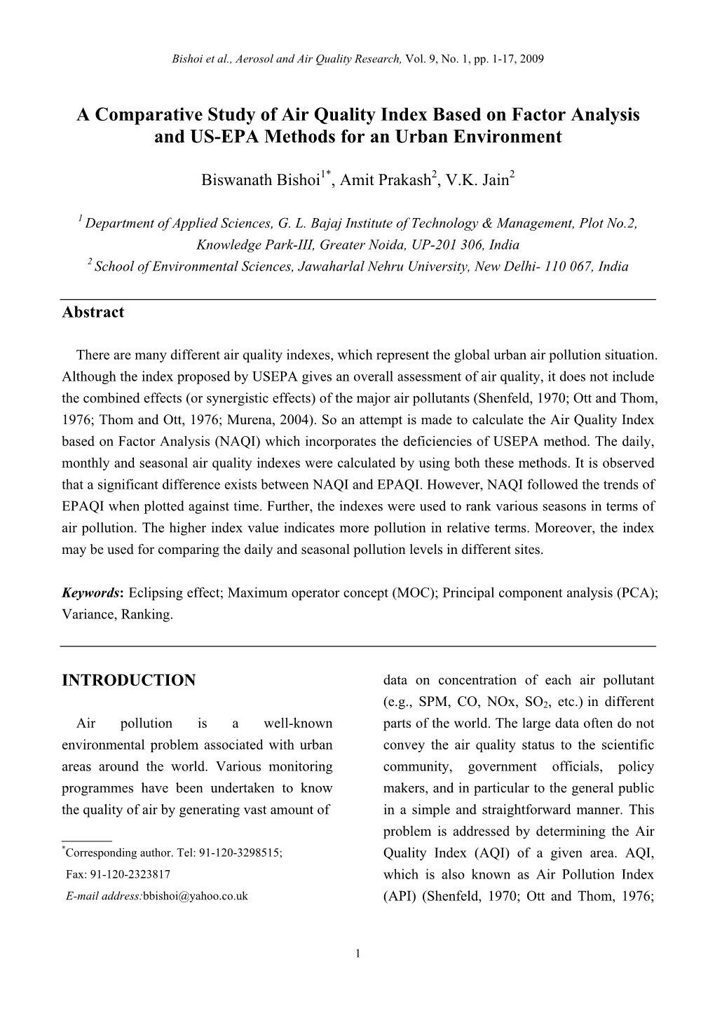 A Comparative Study of Air Quality Index Based on Factor Analysis and US-EPA Methods for an Urban Environment