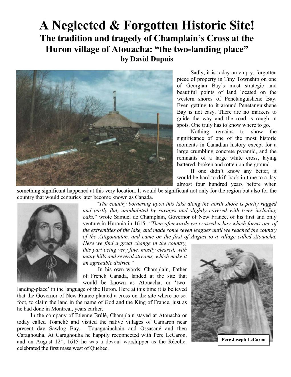 A Neglected & Forgotten Historic Site! the Tradition and Tragedy Of