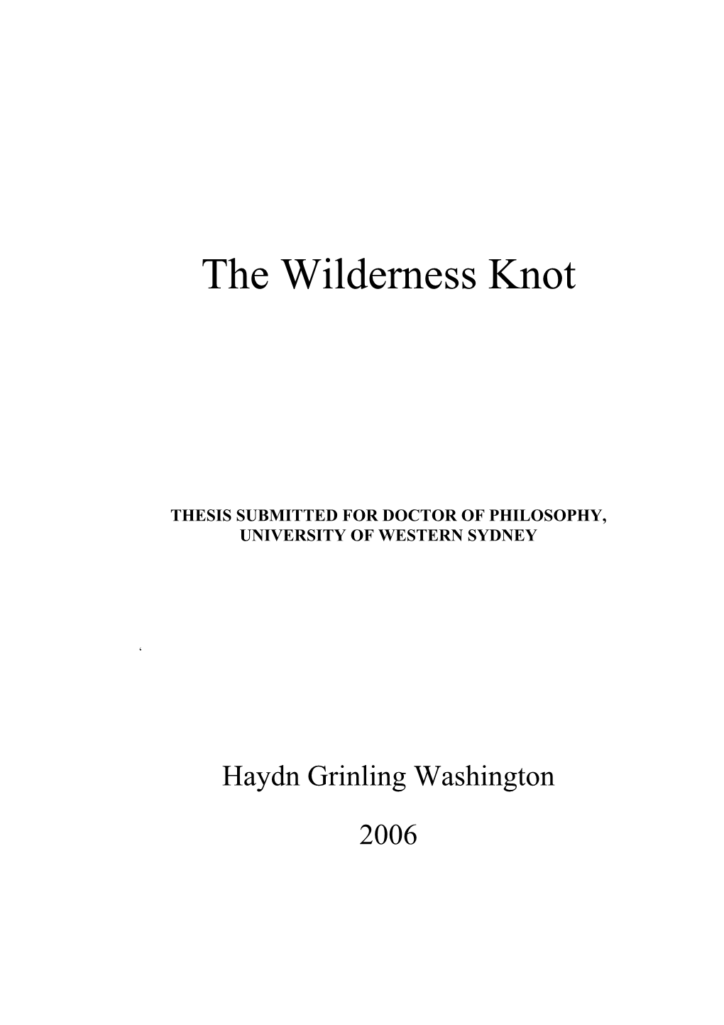 The Wilderness Knot