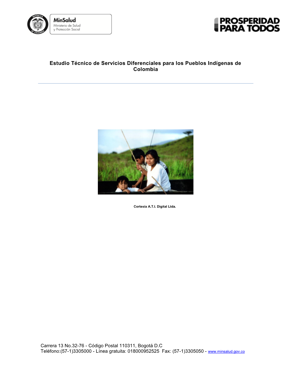Estudio Técnico De Servicios Diferenciales Para Los Pueblos Indígenas De Colombia