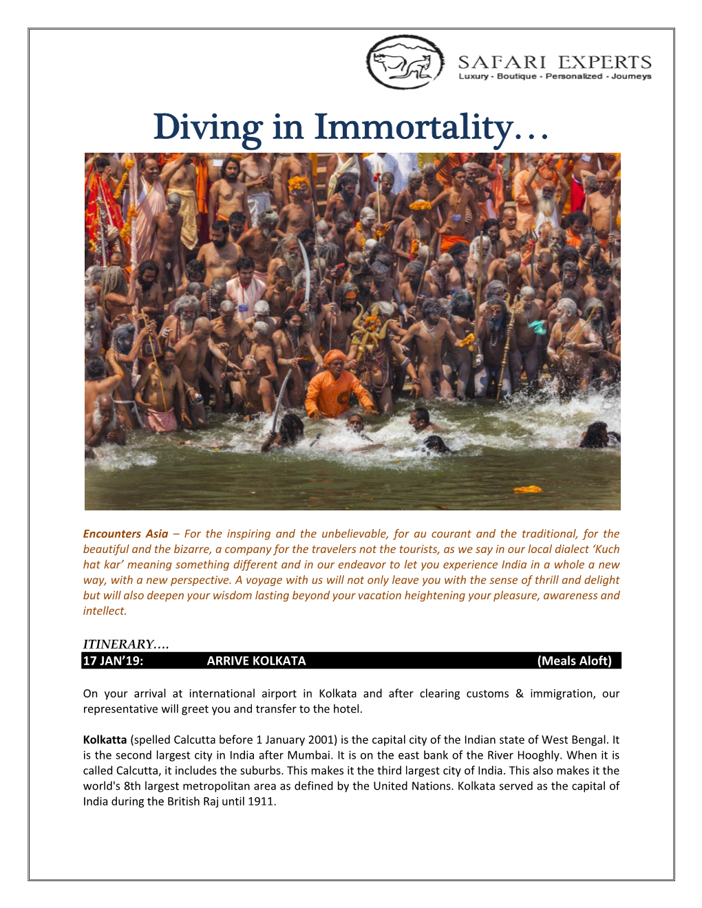 Diving in Immortality…