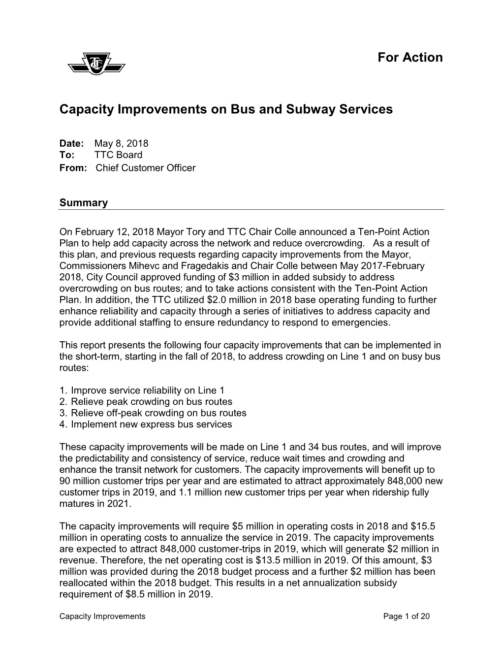 Capacity Improvements on Bus and Subway Services