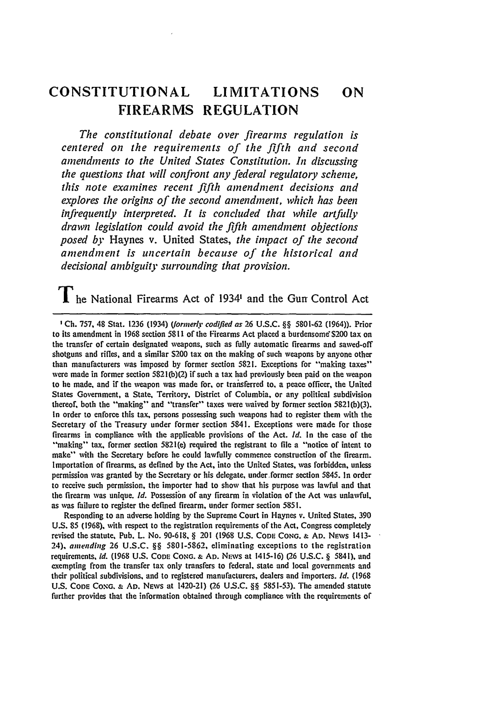 Constitutional Limitations on Firearms Regulation