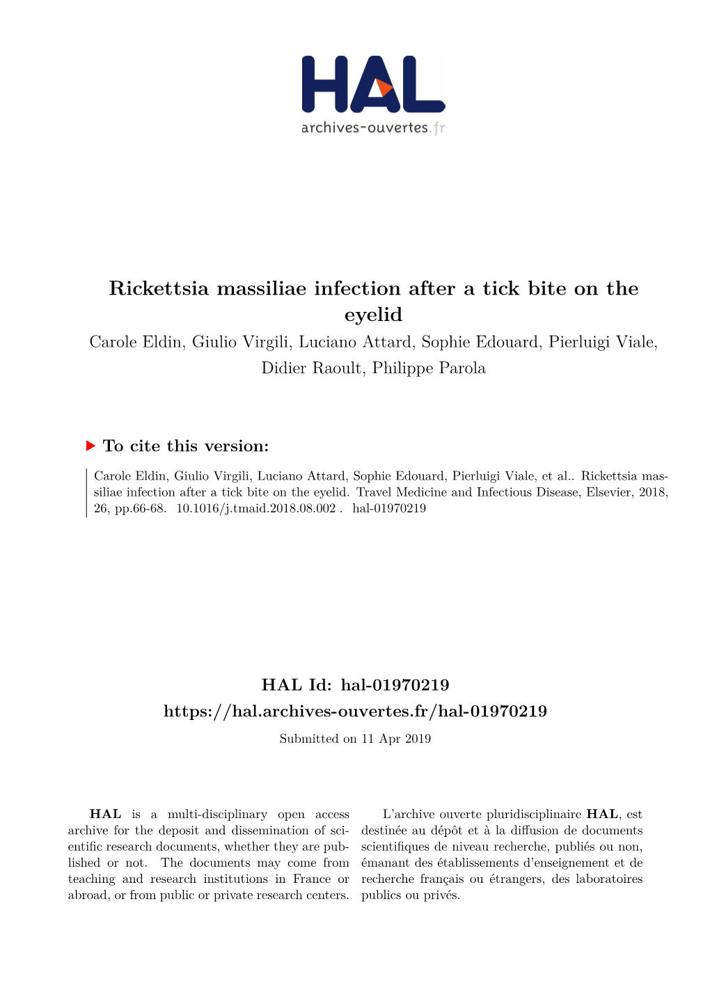 Rickettsia Massiliae Infection After a Tick Bite on the Eyelid