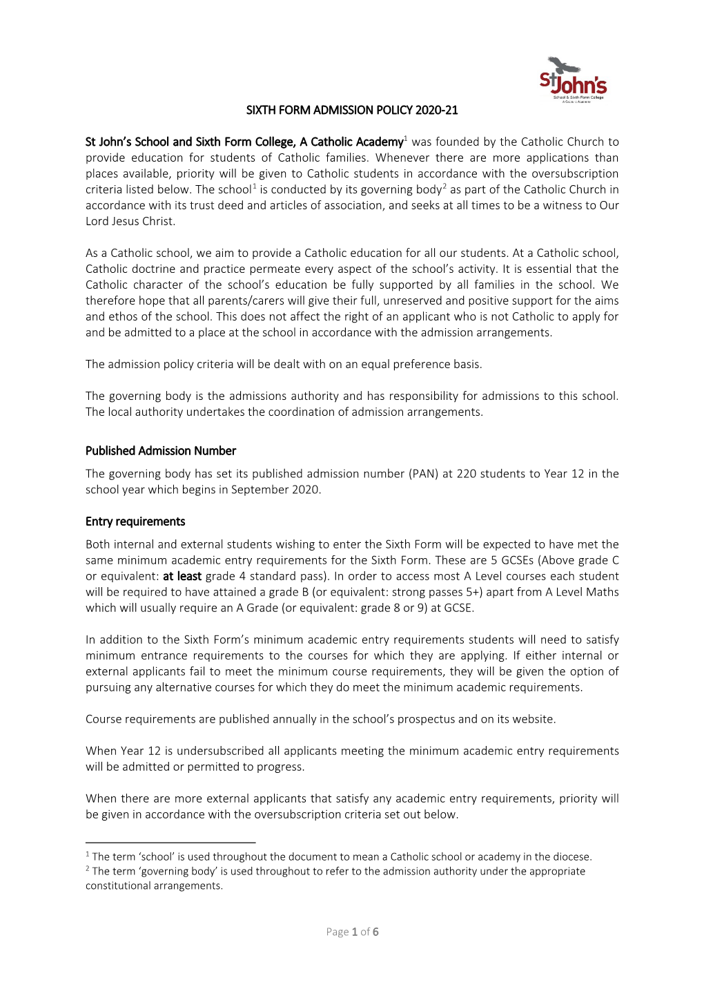 SIXTH FORM ADMISSION POLICY 2020-21 St John's School and Sixth