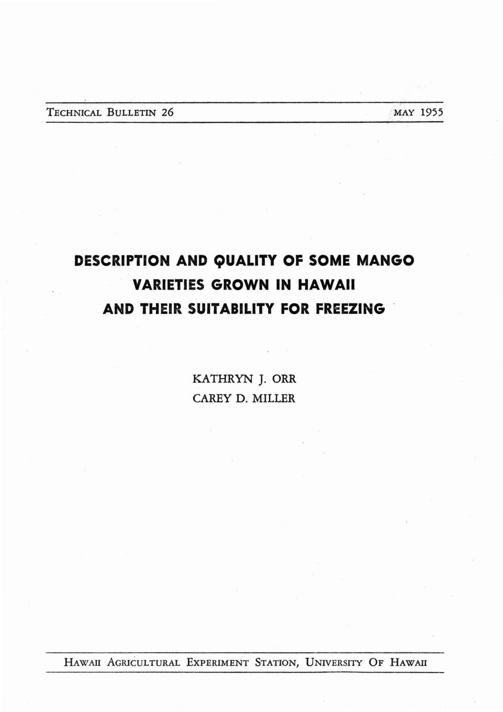 Description and Quality of Some Mango Varieties Grown in Hawaii and Their Suitability for Freezing