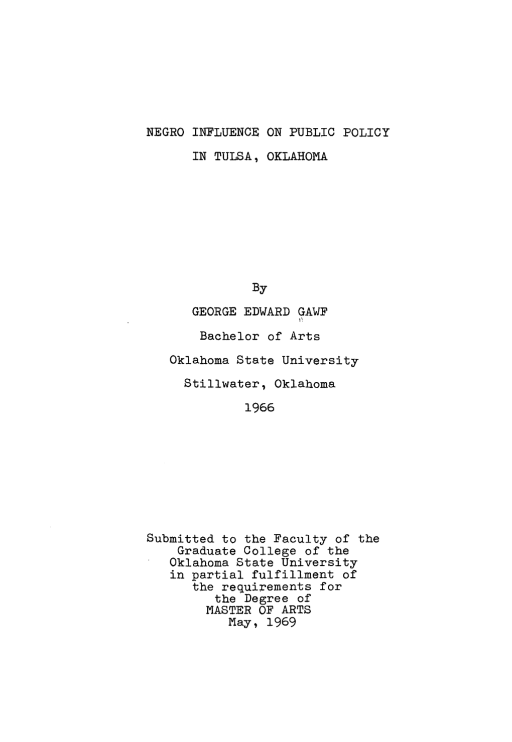 NEGRO INFLUENCE on PUBLIC POLICY in TULSA, OKLAHOMA By