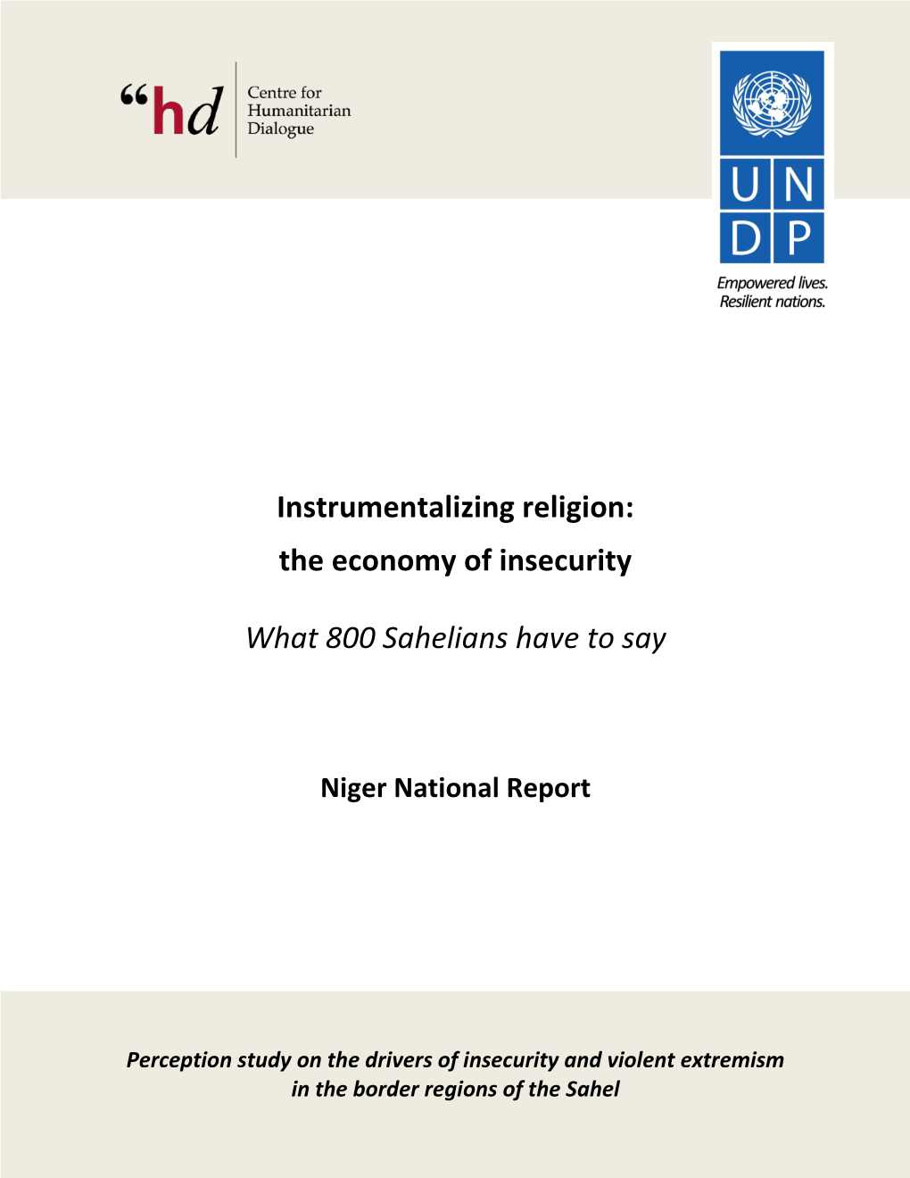 Instrumentalizing Religion: the Economy of Insecurity