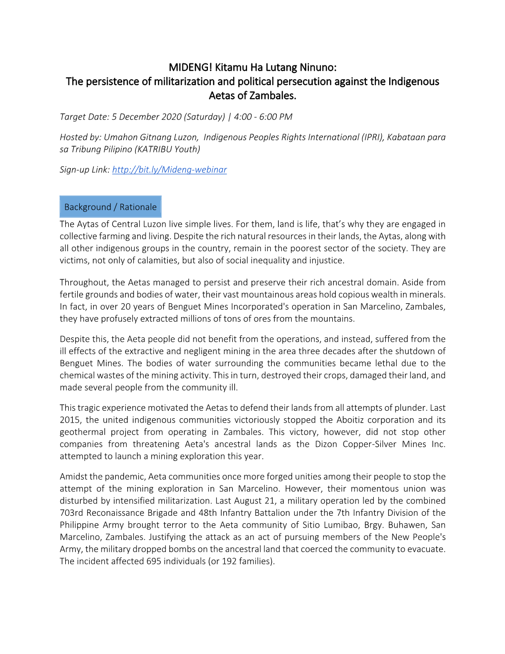 MIDENG! Kitamu Ha Lutang Ninuno: the Persistence of Militarization and Political Persecution Against the Indigenous Aetas of Zambales