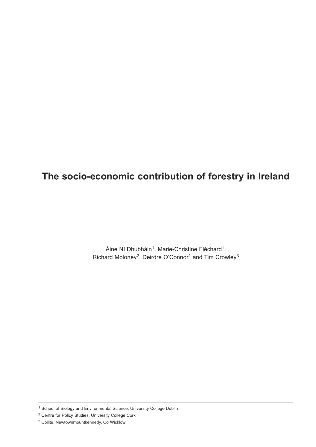 The Socio-Economic Contribution of Forestry in Ireland