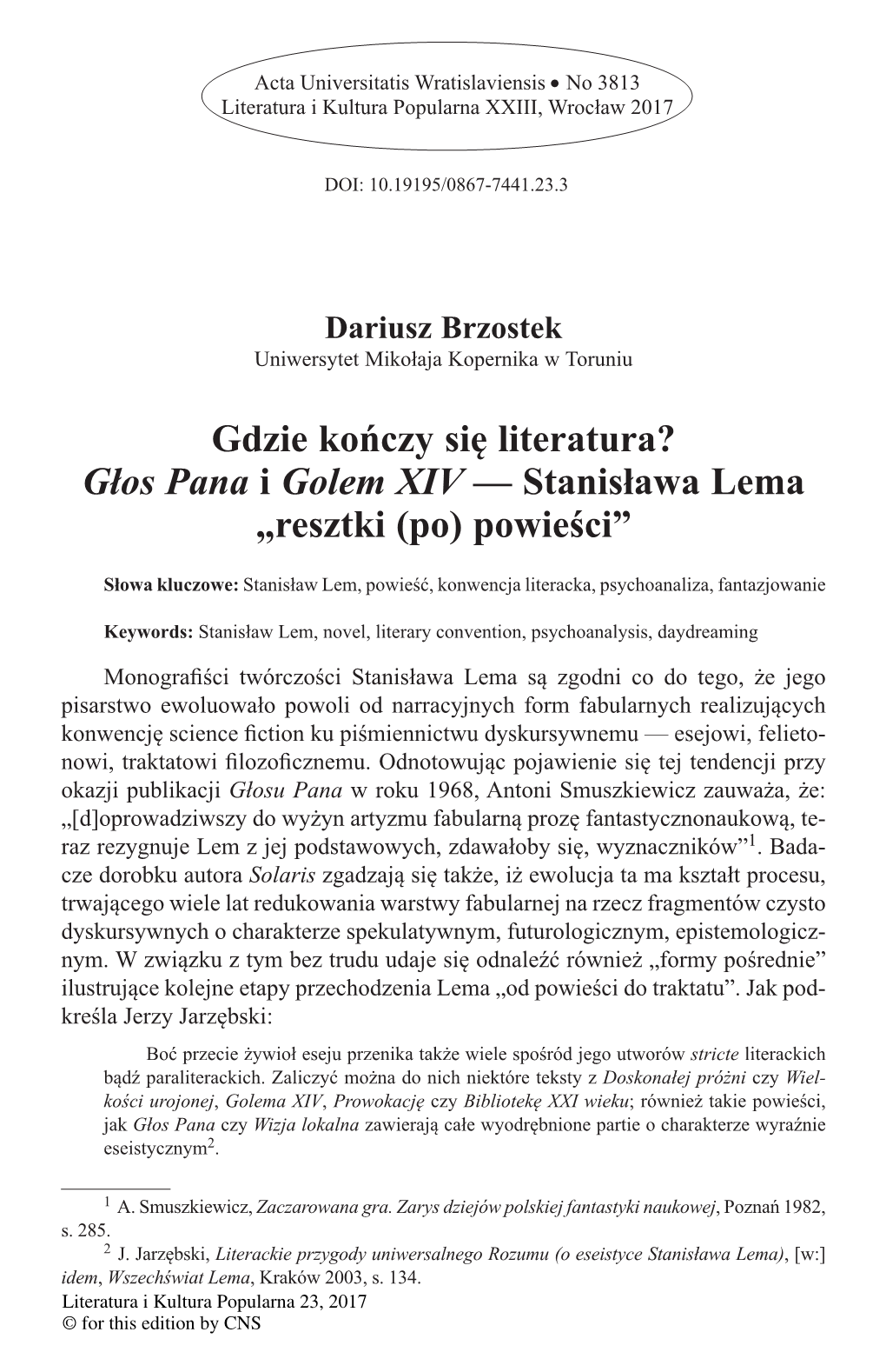 Głos Pana I Golem XIV — Stanisława Lema „Resztki (Po) Powieści”