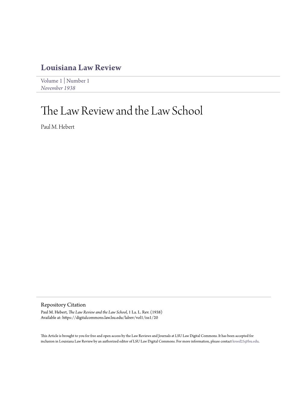 The Law Review and the Law School Paul M