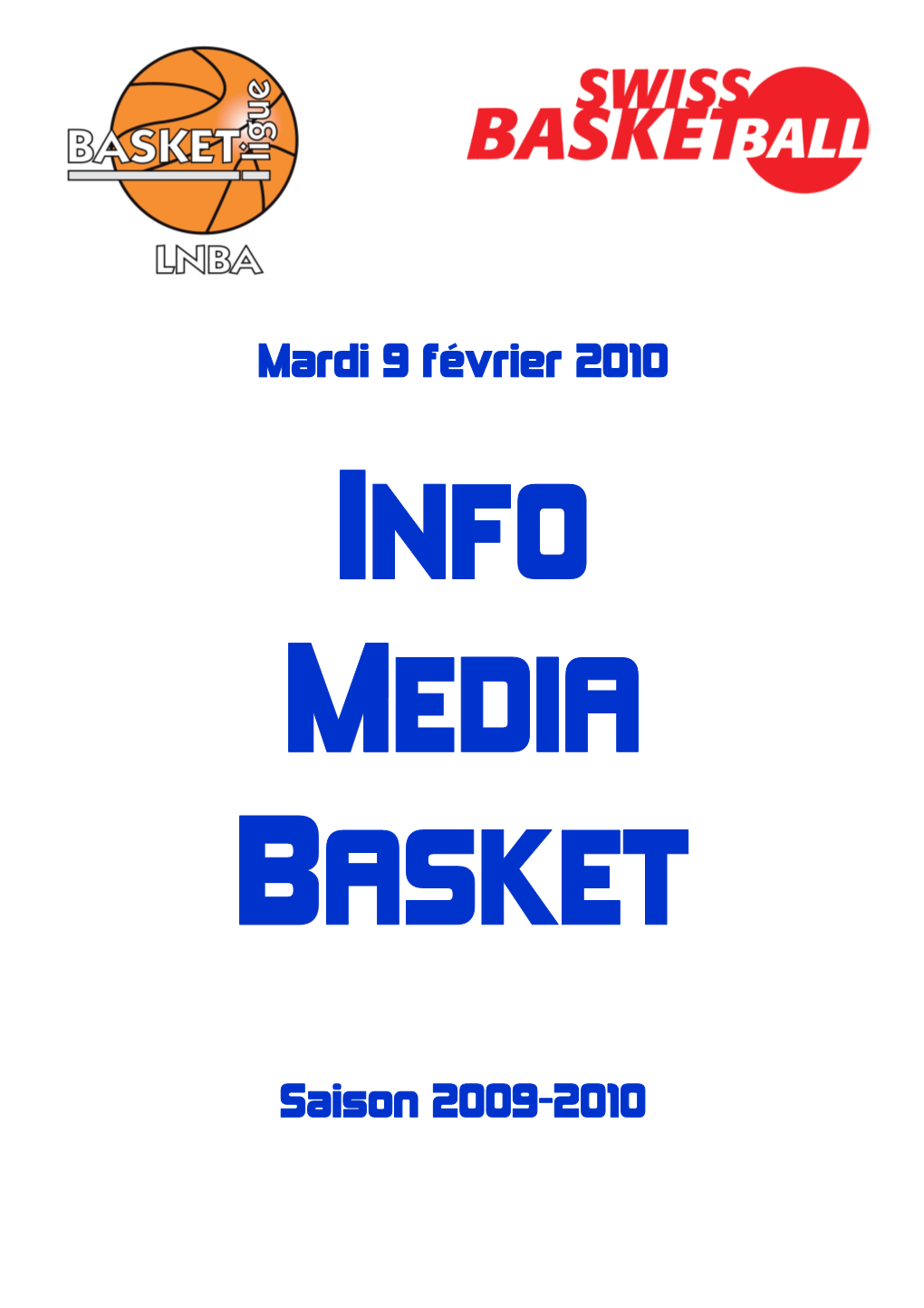 Mardi 9 Février 2010 Saison 2009-2010