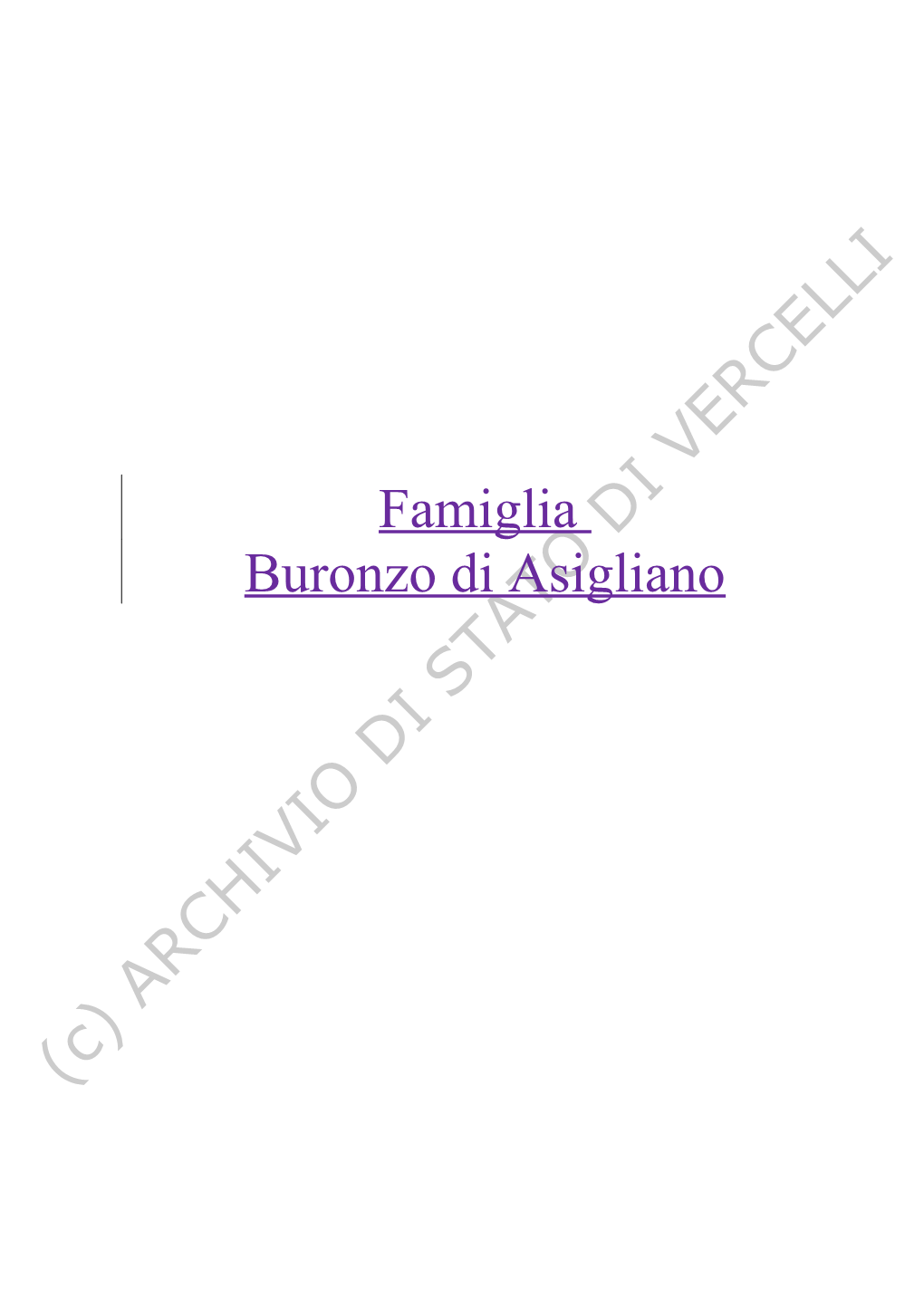 Buronzo D'asigliano D'una Casa Sita in Vercelli Detta Del Cappel Rosso • 1644 - Atti Dei Sig