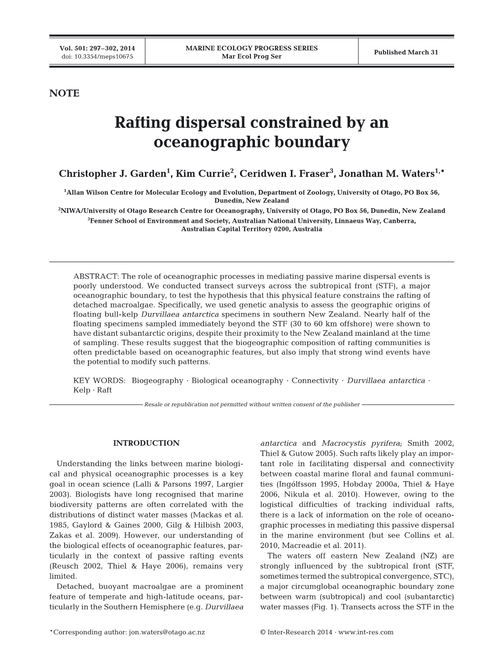 Rafting Dispersal Constrained by an Oceanographic Boundary