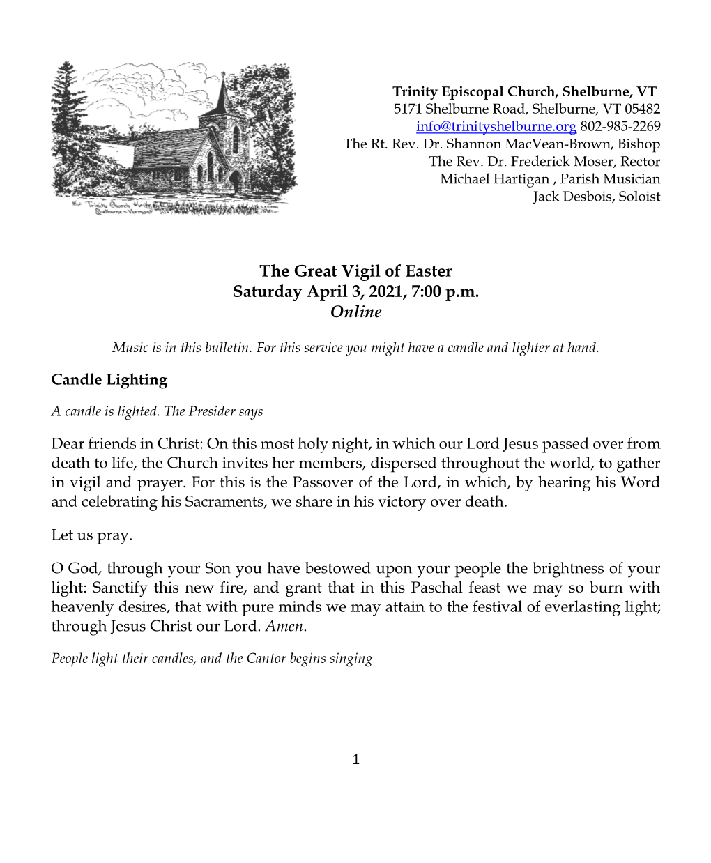 The Great Vigil of Easter Saturday April 3, 2021, 7:00 P.M. Online