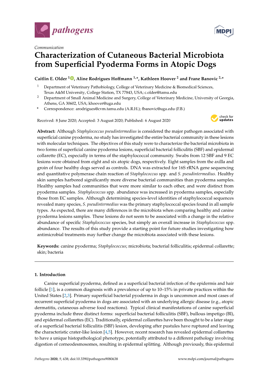 Characterization of Cutaneous Bacterial Microbiota from Superﬁcial Pyoderma Forms in Atopic Dogs