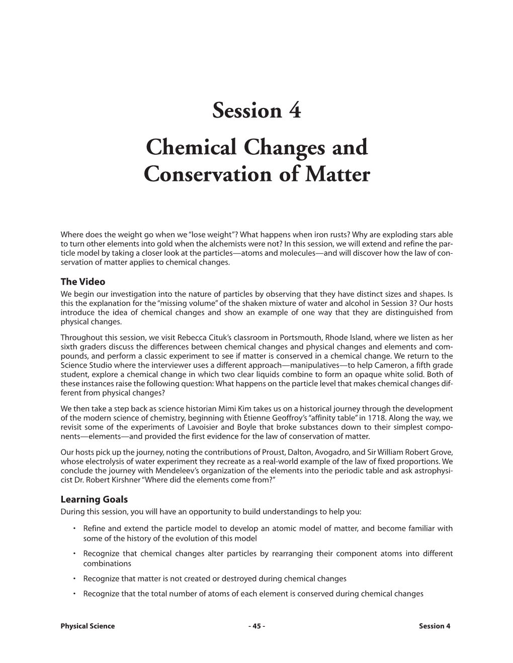Session 4 Chemical Changes and Conservation of Matter