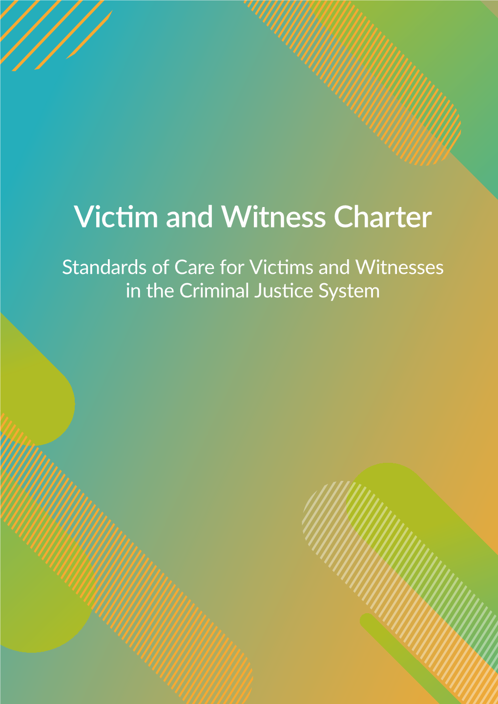 Victim and Witness Charter