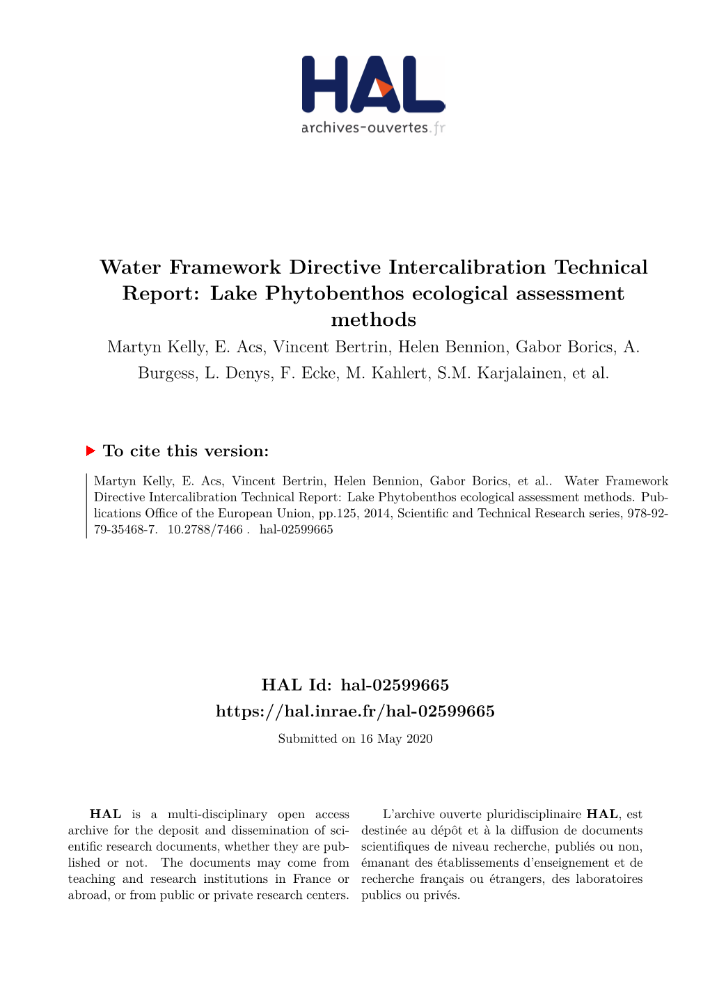 Water Framework Directive Intercalibration Technical Report: Lake Phytobenthos Ecological Assessment Methods Martyn Kelly, E