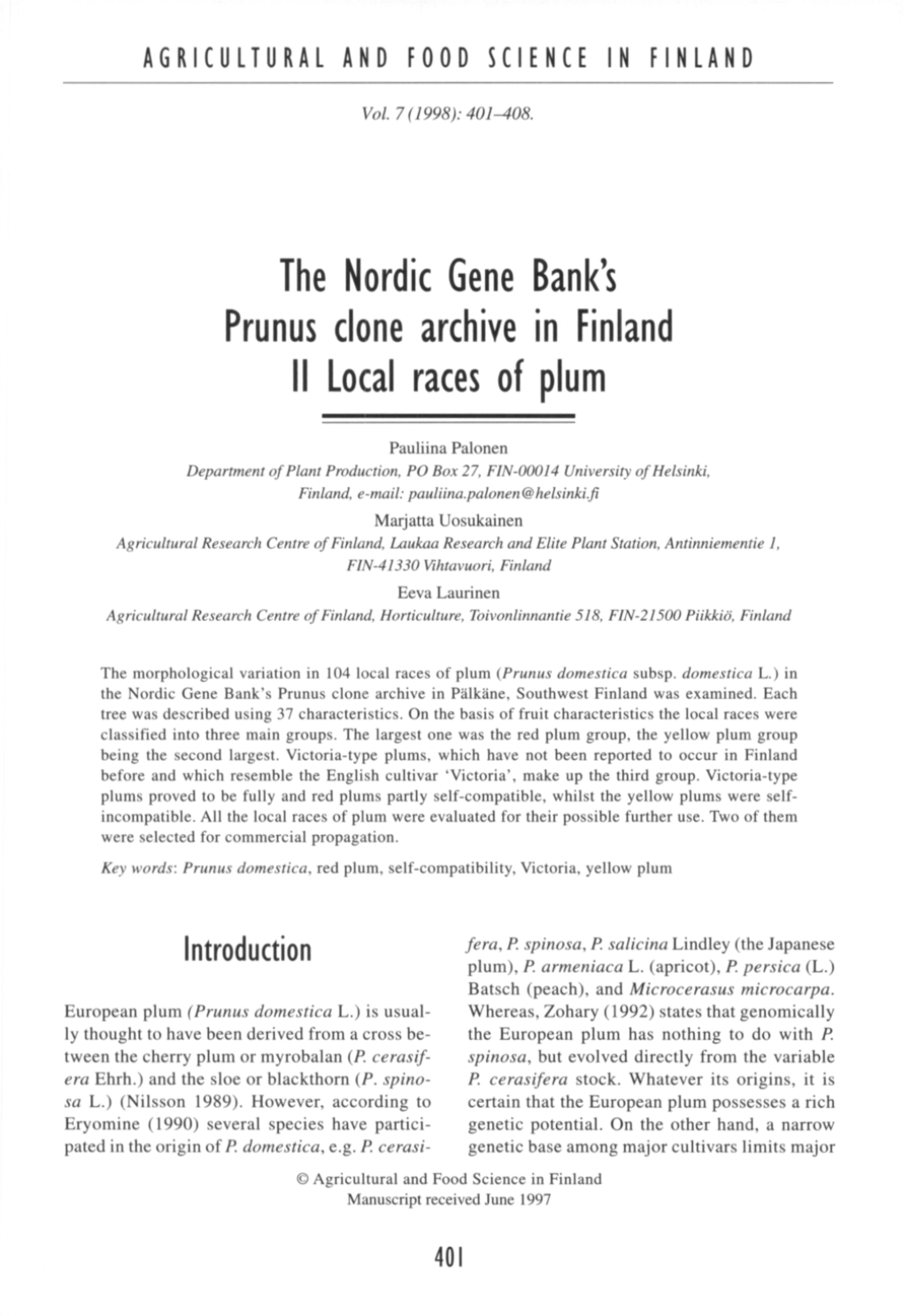 The Nordic Gene Bank's Archive in Finland II Local Races of Plum