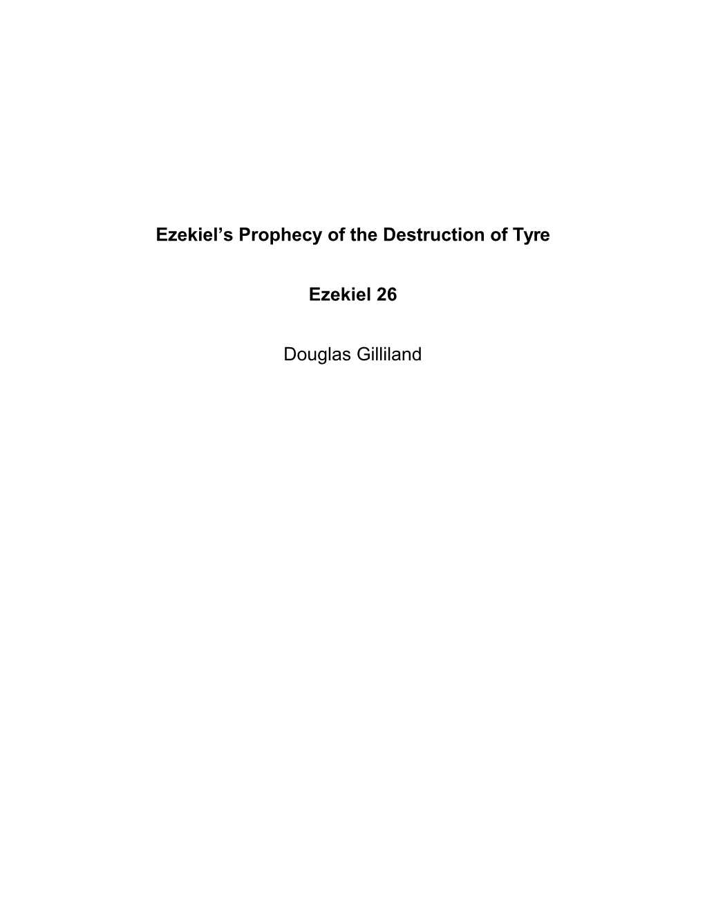 Ezekiel's Prophecy of the Destruction of Tyre