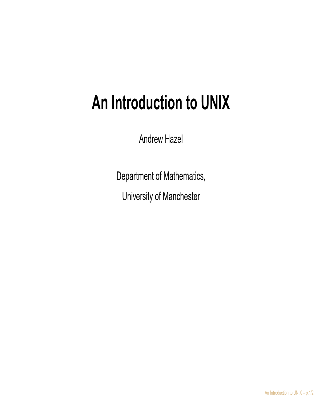 An Introduction to UNIX