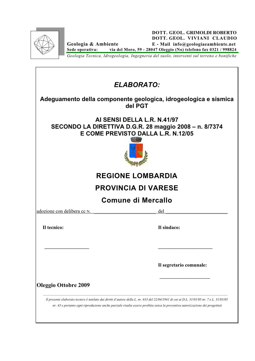 REGIONE LOMBARDIA PROVINCIA DI VARESE Comune Di Mercallo Adozione Con Delibera Cc N