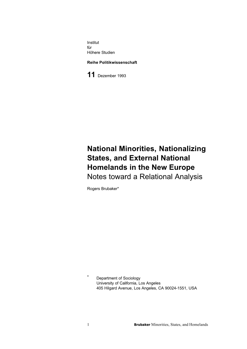 National Minorities, Nationalizing States, and External National Homelands in the New Europe Notes Toward a Relational Analysis