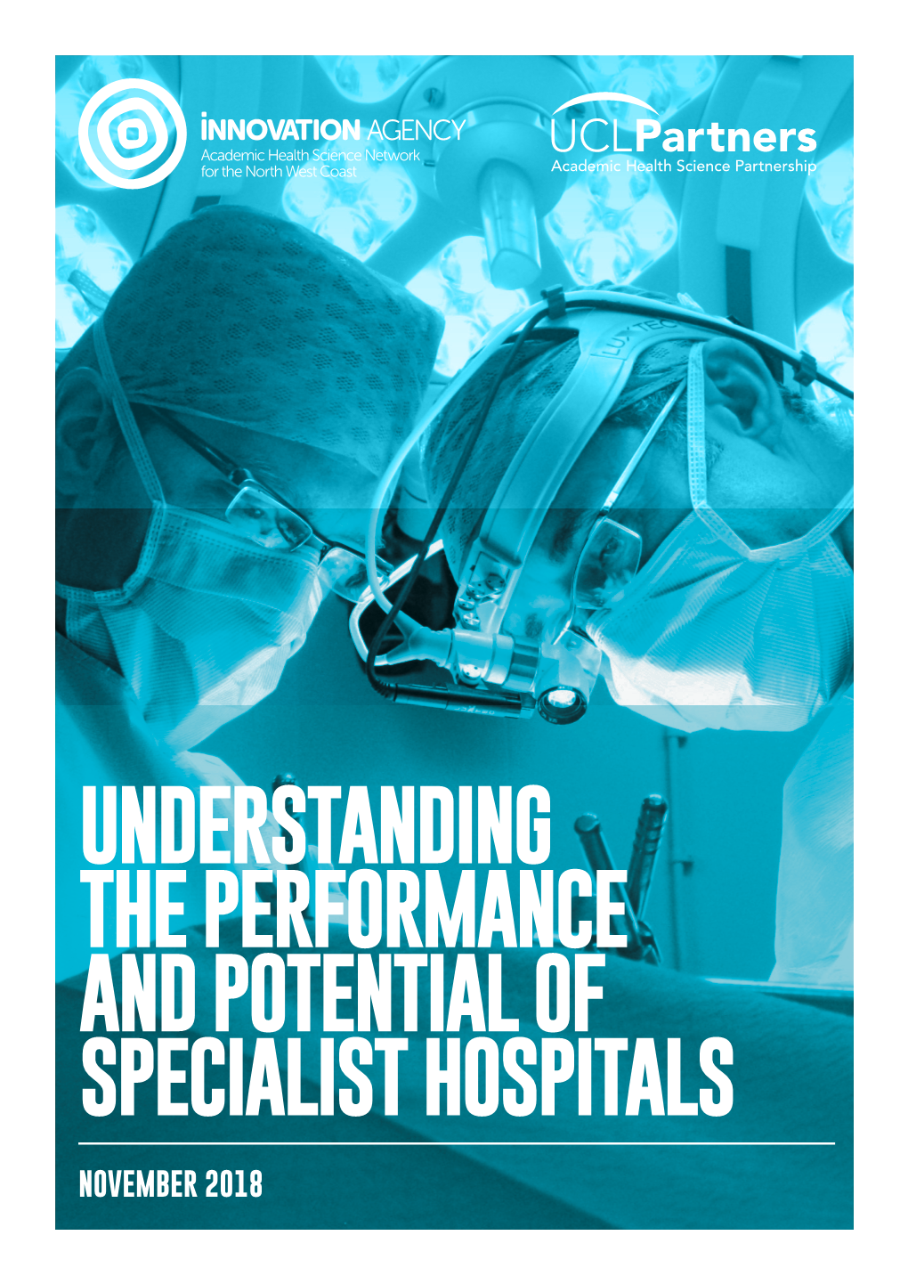 Performance and Potential of Specialist Trusts