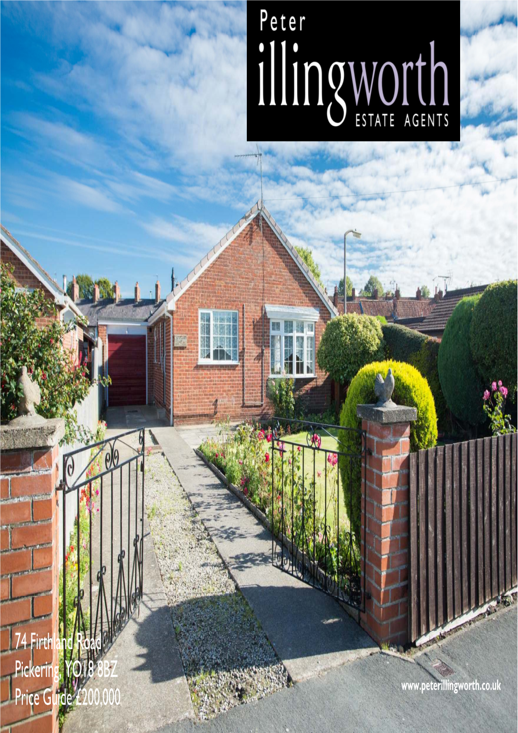 74 Firthland Road Pickering, YO18 8BZ Price Guide £200,000