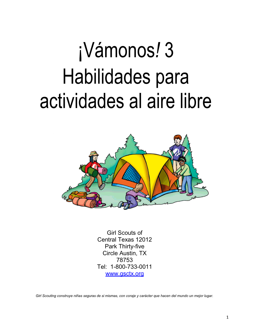 Vámonos! 3 Habilidades Para Actividades Al Aire Libre