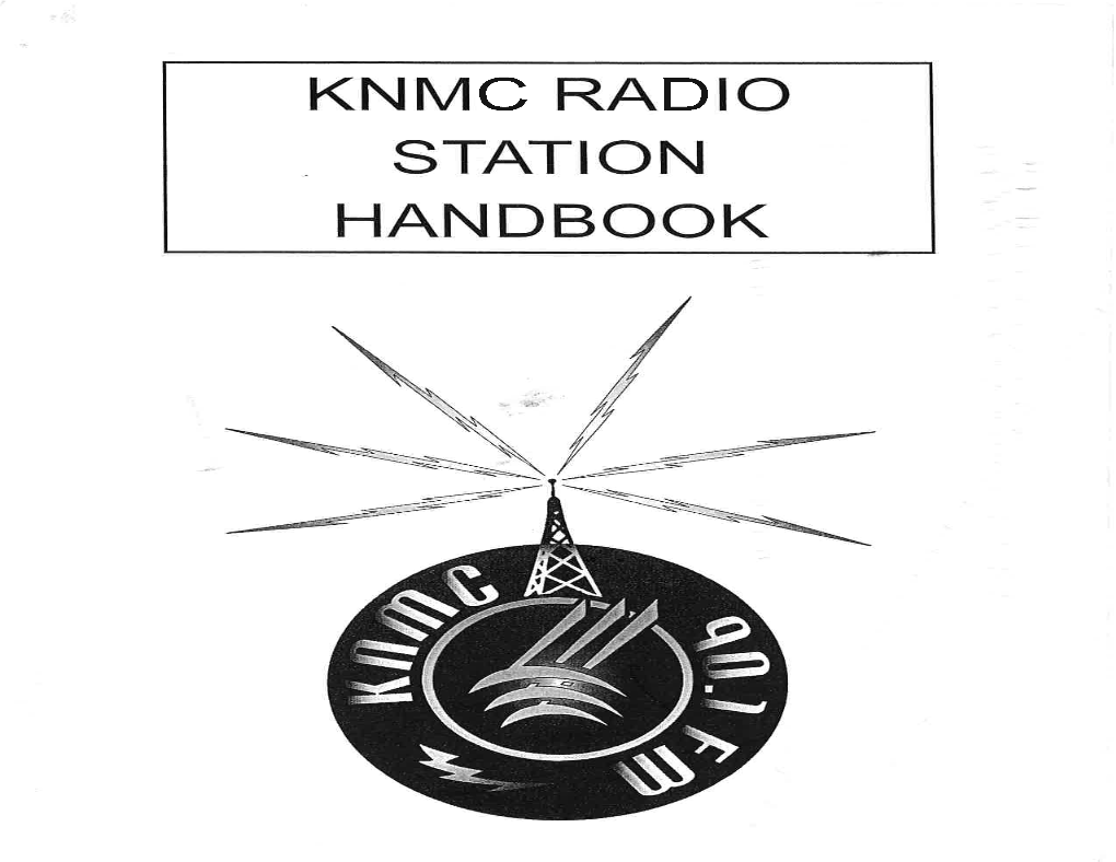 KNMC RADIO STATION HANDBOOK KNMC 90.1 FM Gollege Radio for the Hi-Line