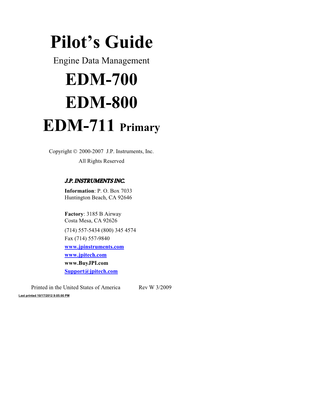 JPI's EDM-700