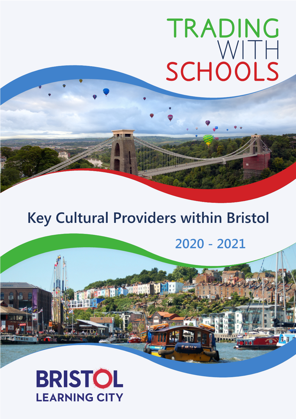 Key Cultural Providers Within Bristol 2020 - 2021 Cultural Providers