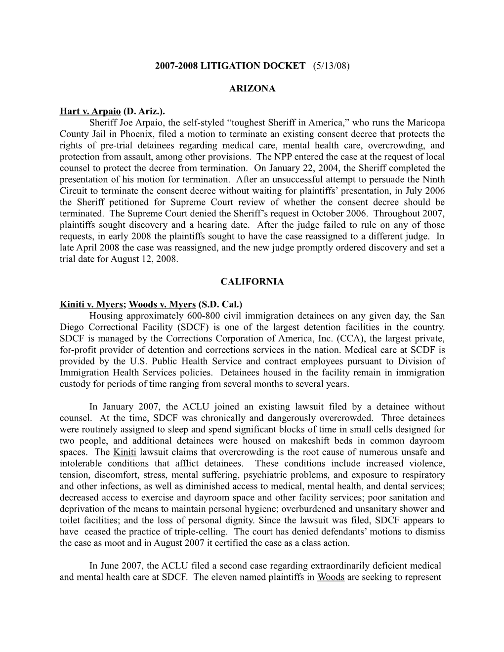 2007-2008 LITIGATION DOCKET (5/13/08) ARIZONA Hart V. Arpaio