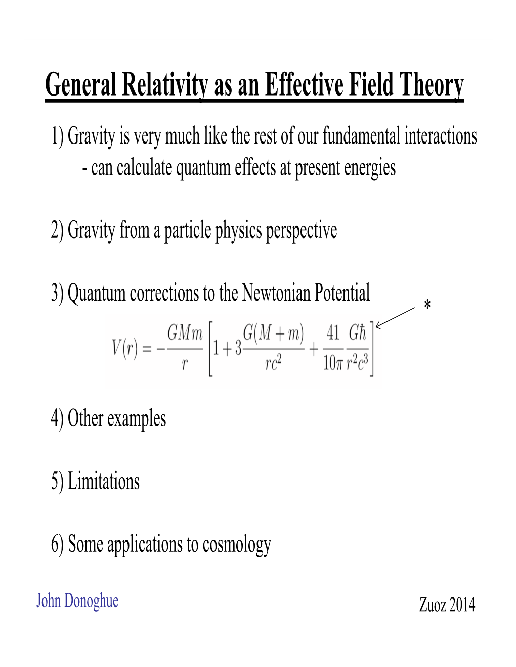 General Relativity As an Effective Field Theory