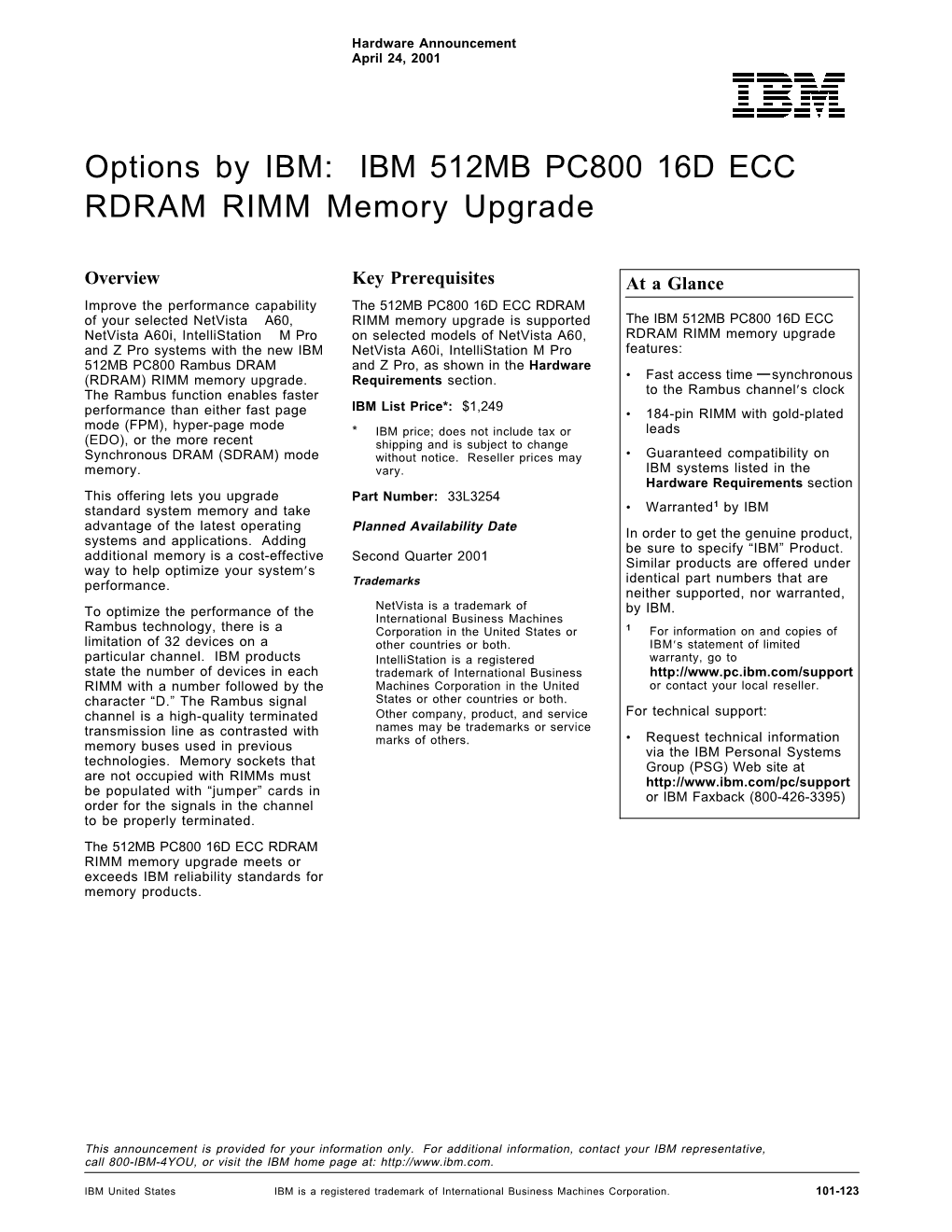 Options by IBM: IBM 512MB PC800 16D ECC RDRAM RIMM Memory Upgrade
