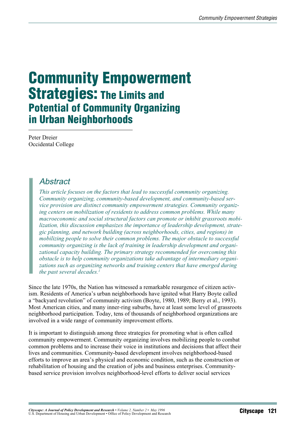 Community Empowerment Strategies: the Limits and Potential of Community Organizing in Urban Neighborhoods