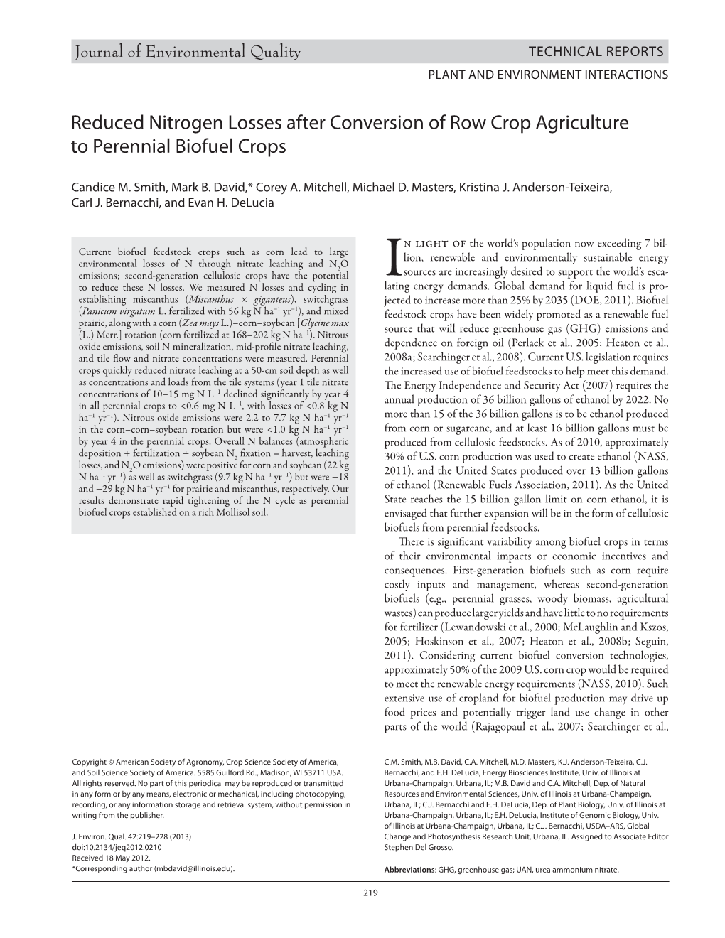 Reduced Nitrogen Losses After Conversion of Row Crop Agriculture to Perennial Biofuel Crops