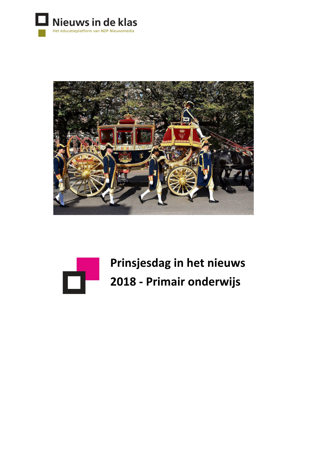 Prinsjesdag in Het Nieuws 2018 - Primair Onderwijs