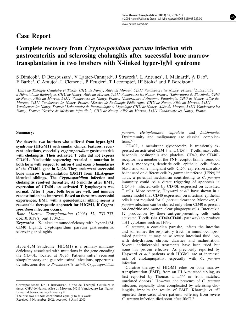 Complete Recovery from Cryptosporidium Parvum Infection