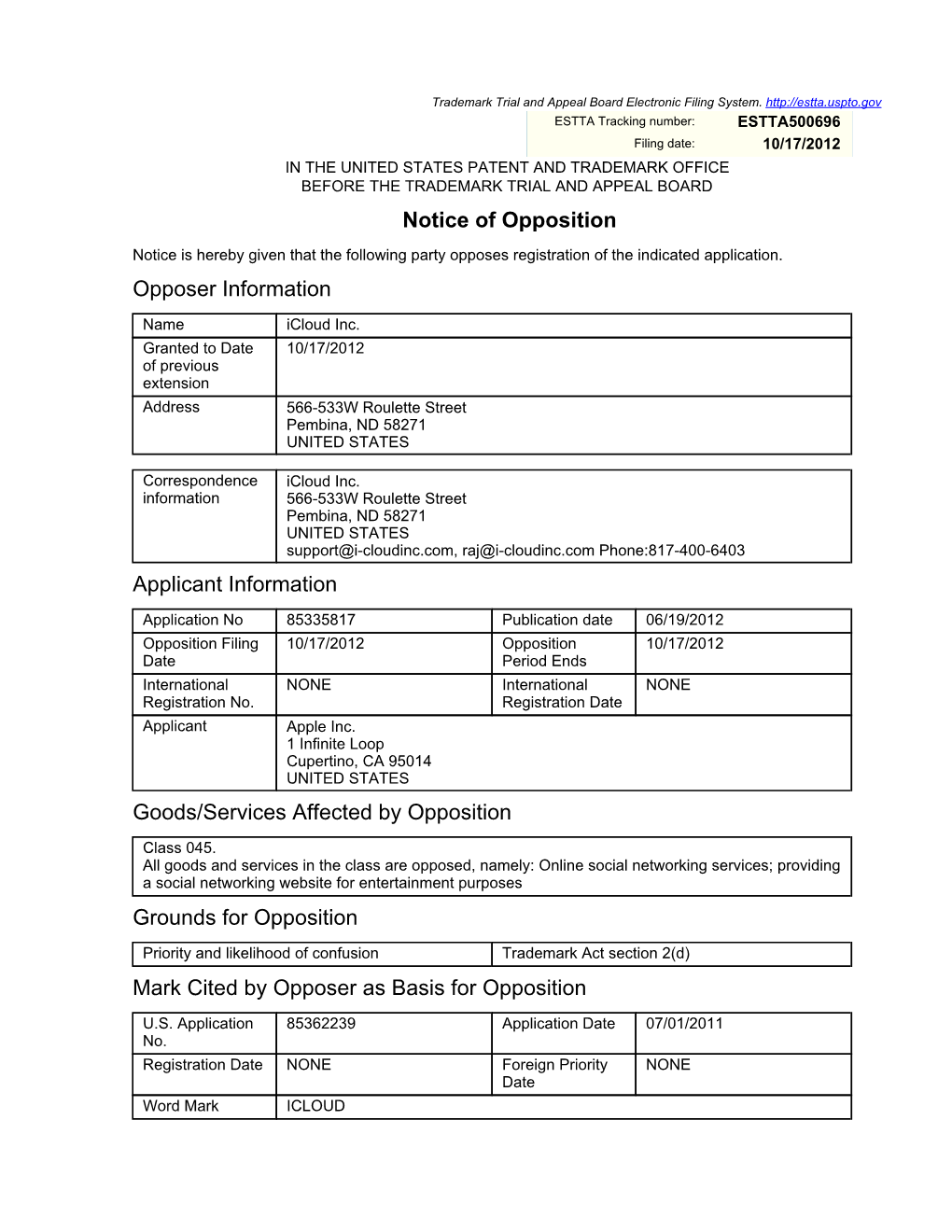 Notice of Opposition Opposer Information Applicant Information