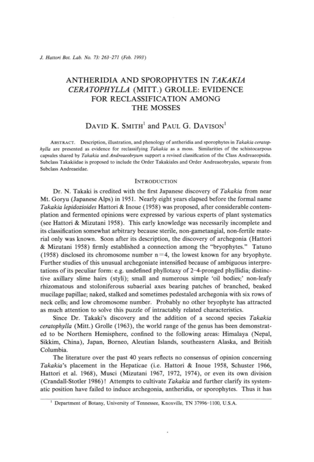 Antheridia and Sporophytes in Takakia Ceratophylla (Mitt.) Grolle: Evidence for Reclassification Among the Mosses