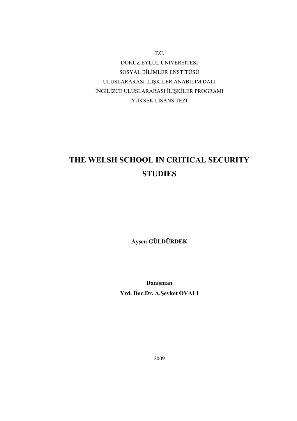 The Welsh School in Critical Security Studies