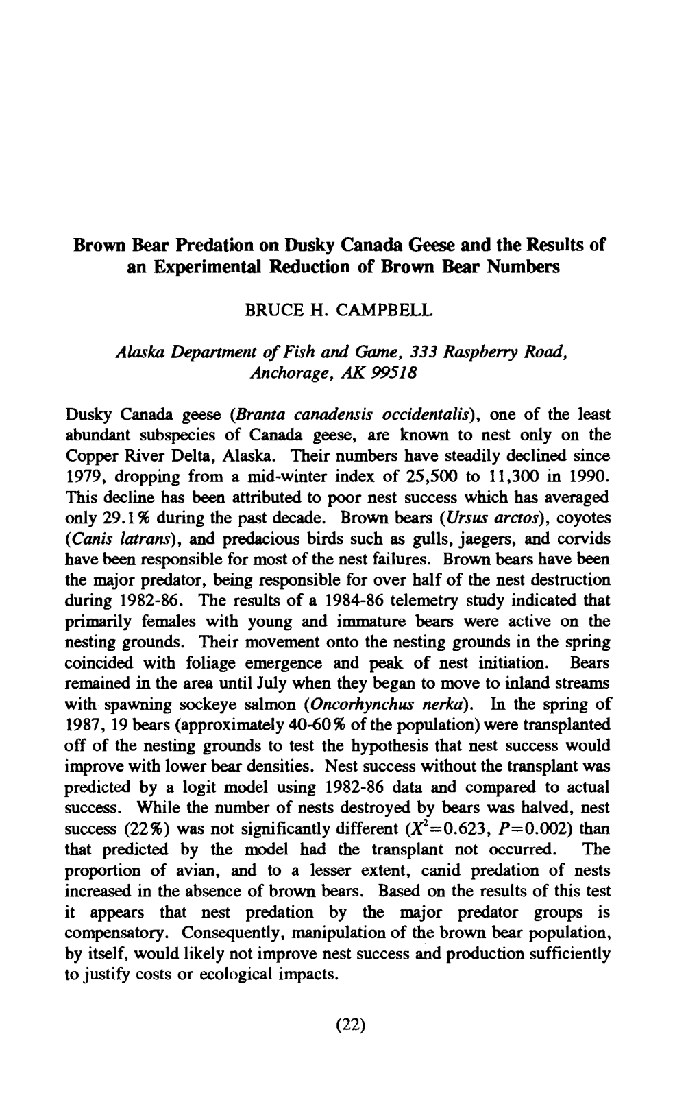 Brown Bear Predation on Dusky Canada Geese and the Results of an Experimental Reduction of Brown Bear Numbers