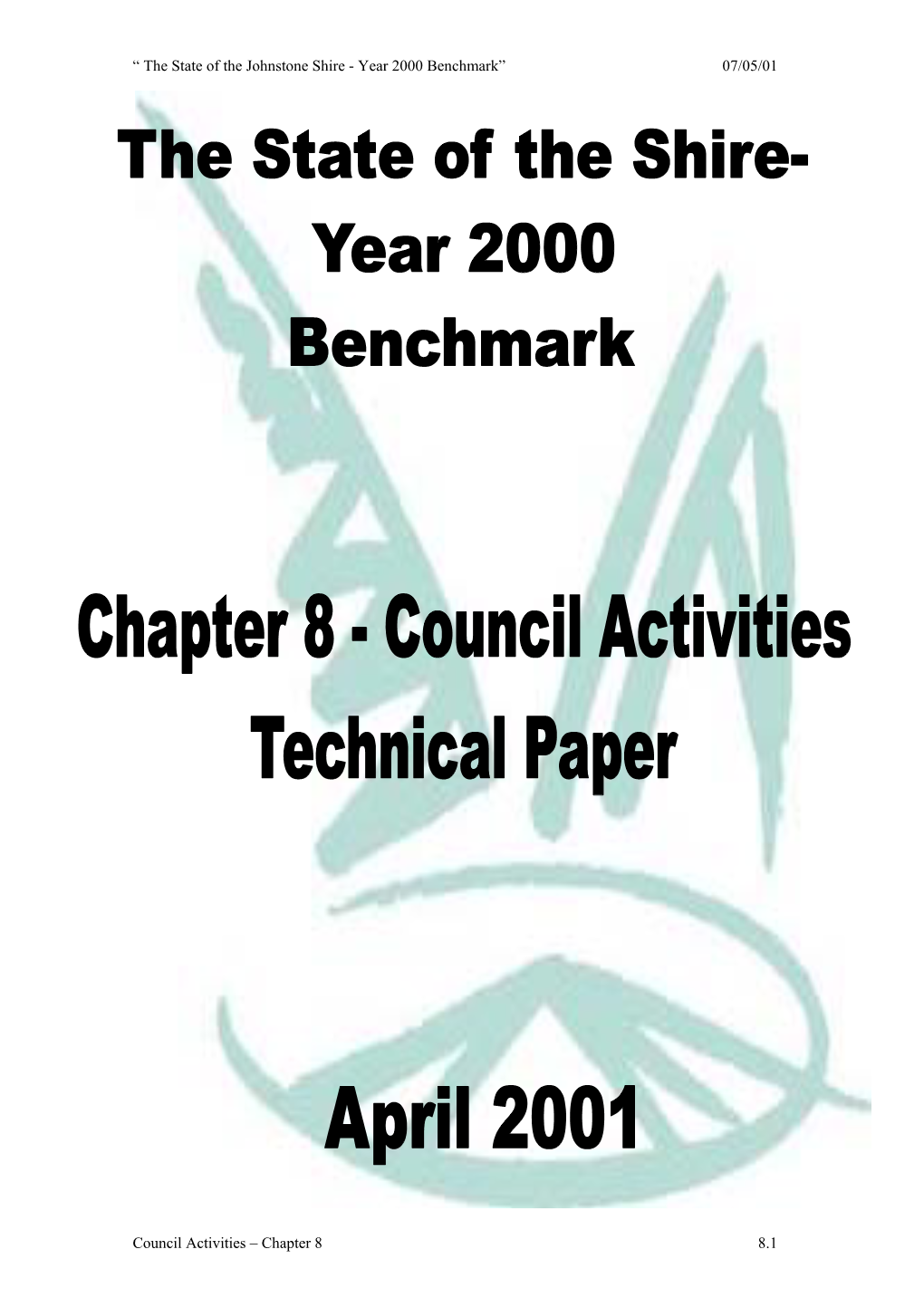 “ the State of the Johnstone Shire - Year 2000 Benchmark” 07/05/01