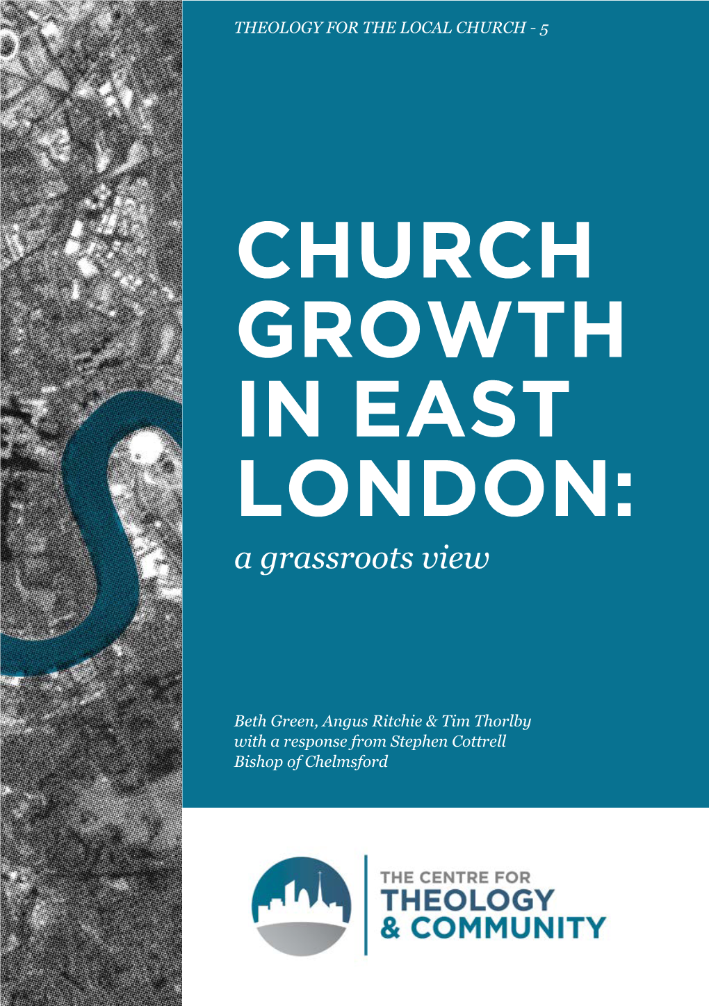 CHURCH GROWTH in EAST LONDON: a Grassroots View